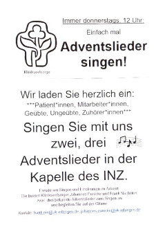 Adventssingen, 7., 14., 21.12.23, 12:00 Uhr, Kapelle INZ